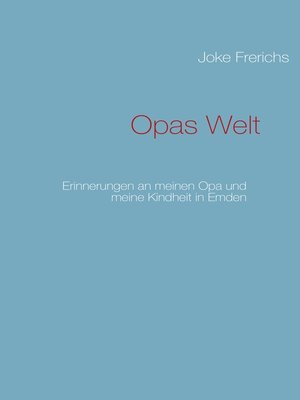 cover image of Opas Welt